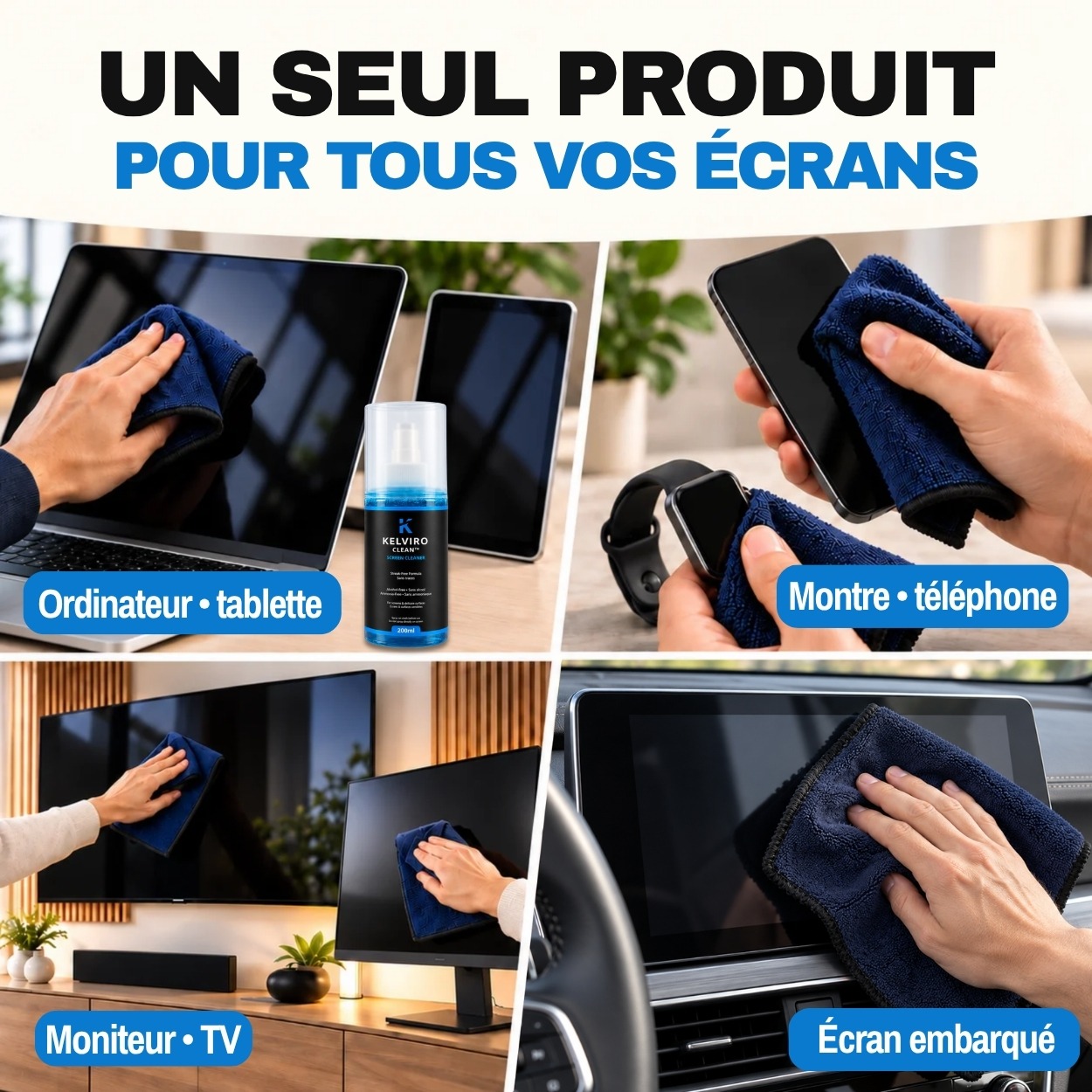 Kelviro Clean pour tous les écrans